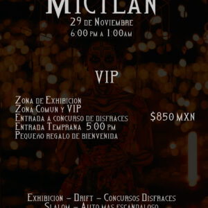 VIP MICTLAN (29 de Noviembre) Público 2x1